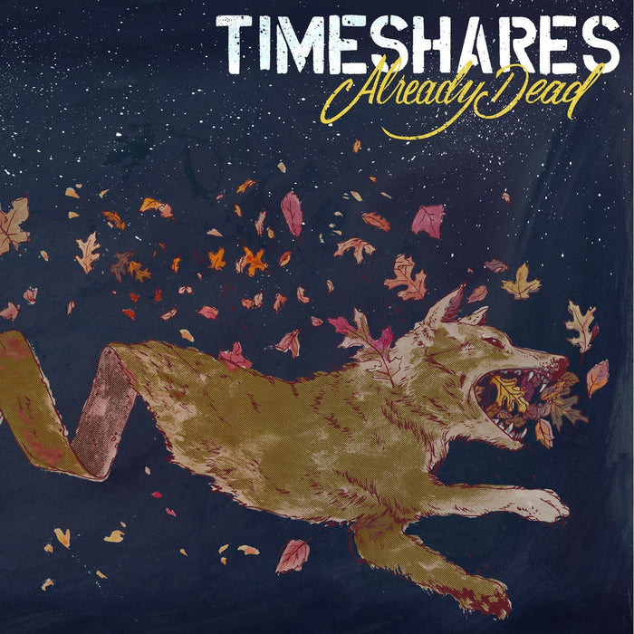 Timeshares - Already Dead - [Vinyl]