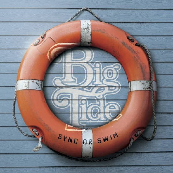 Big Tide - Sync Or Swim - [Vinyl]