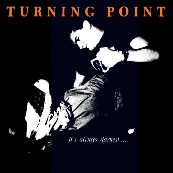 Turning Point - Its Always Darkest... Before The Dawn (Orange Vinyl) - [Vinyl]