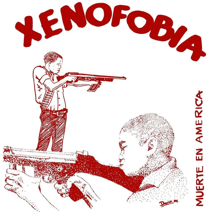 Xenofobia - Muerte En America - [Vinyl]