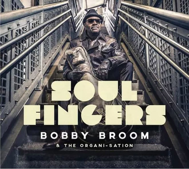 Bobby Broom & The Organi-Sation - Soul Fingers - [Vinyl]