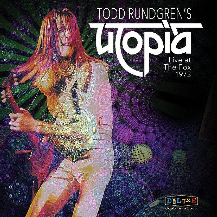 Todd Rundgren - Todd Rungrens Utopia Live At The Fox Theater 1973 - [Vinyl]