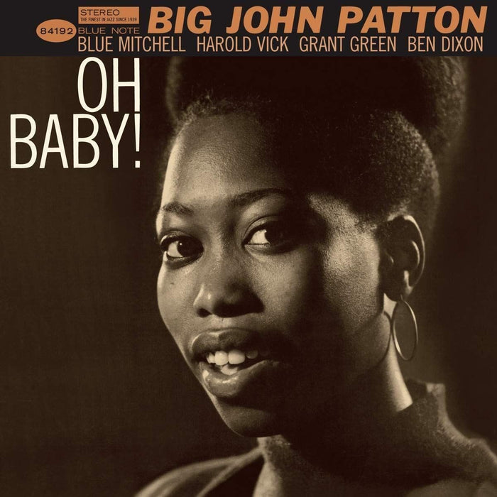 Big John Patton - Oh Baby! (Feat. Grant Green & Blue Mitchell) - [Vinyl]