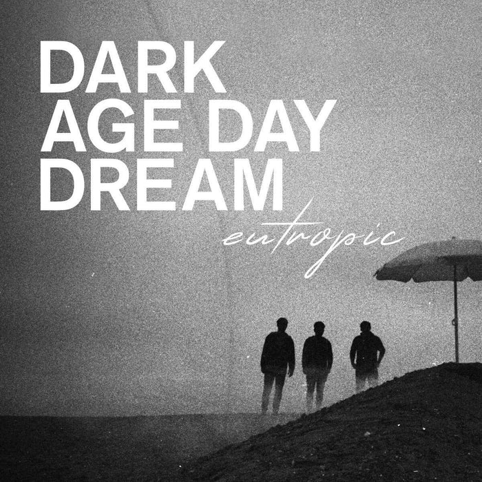 Eutropic - Dark Age Day Dream (Black/White Vinyl) - [Vinyl]