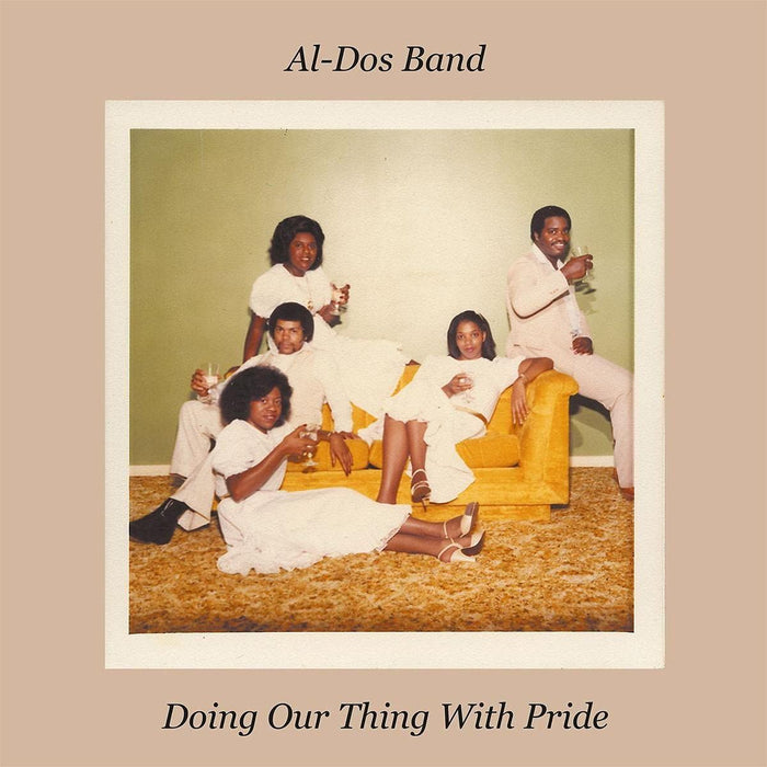 Al-Dos Band - Doing Our Thing With Pride - [Vinyl]