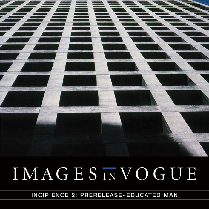 Images In Vogue - Incipience 2: Prerelease Educated Man - [Vinyl]