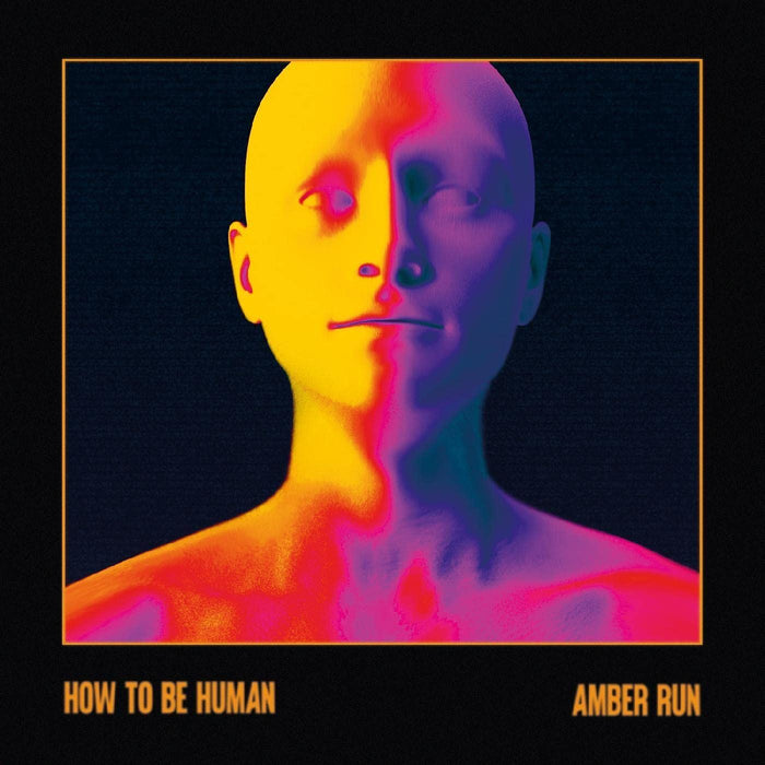 Amber Run - How To Be Human (Amber Vinyl) - [Vinyl]