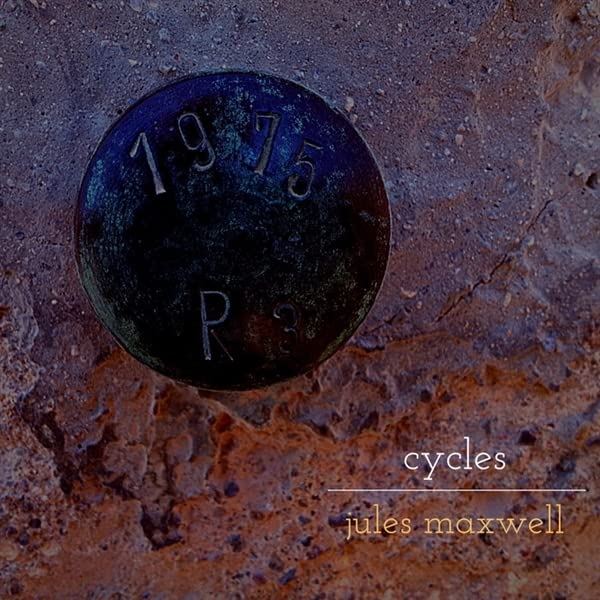 Jules Maxwell - Cycles - [Vinyl]