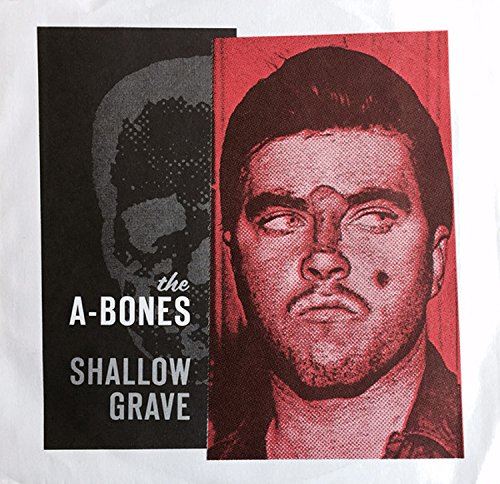 A-Bones - Shallow Grave - [Vinyl]