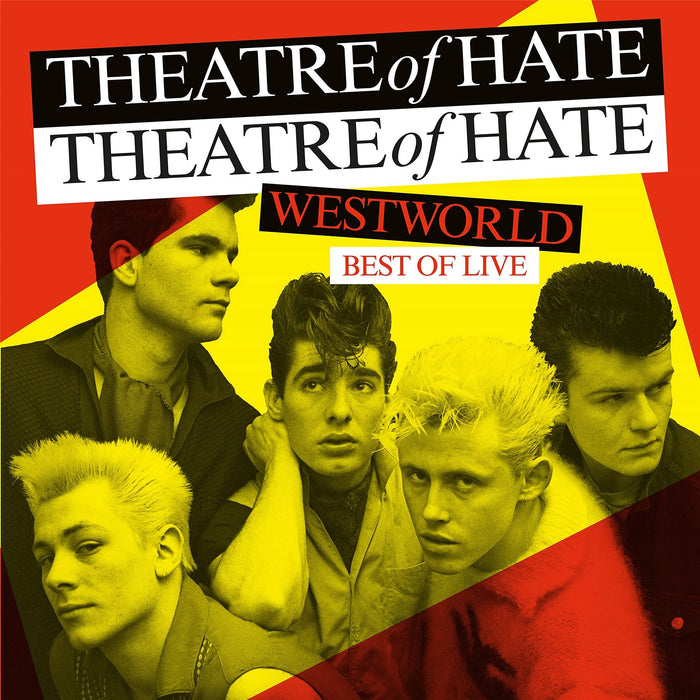 Theatre Of Hate - Westworld - Best Of Live - [Vinyl]