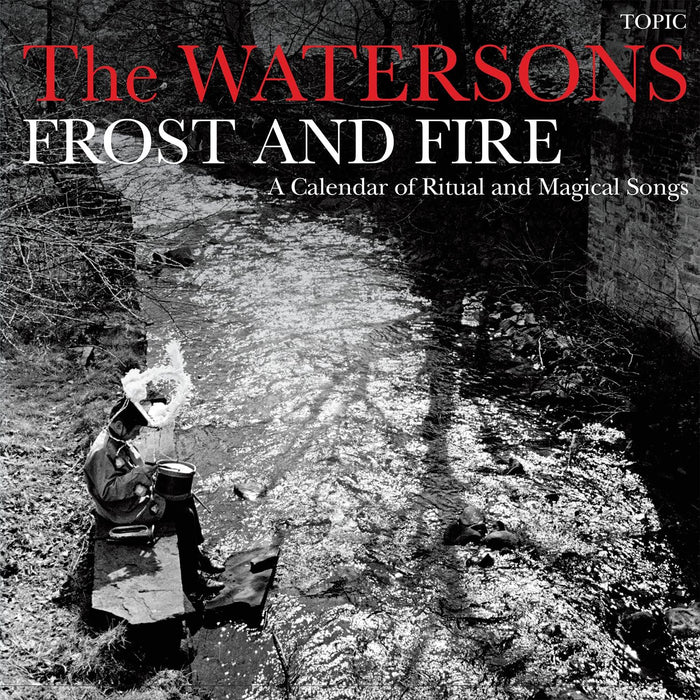 Watersons - Frost And Fire: A Calendar Of Ritual And Magical Songs - [Vinyl]