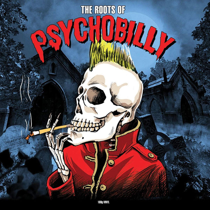 Various Artists - The Roots Of Psychobilly - [Vinyl]