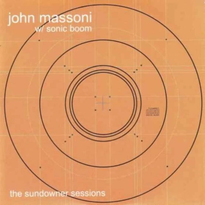 John Massoni & Sonic Boom - The Sundowner Sessions (Rsd 2020) - [Vinyl]