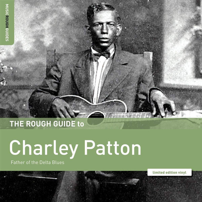 Charley Patton - The Rough Guide To Charley Patton: Father Of The Delta Blues - [Vinyl]