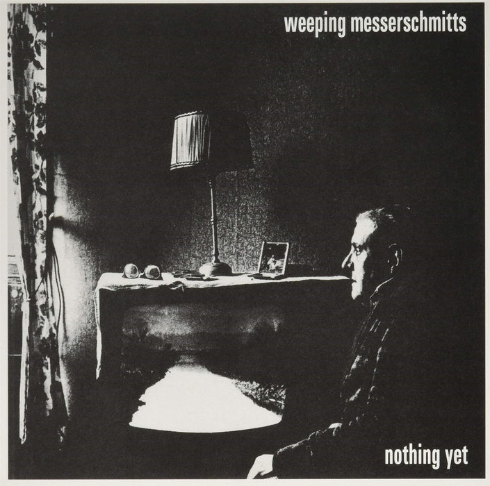 Weeping Messerschmitts - Nothing Yet - [Vinyl]