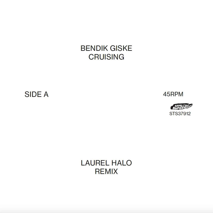 Bendik Giske - Cruising (Laurel Halo Remixes) - [Vinyl]