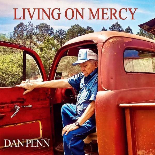 Dan Penn - Living On Mercy - [Vinyl]