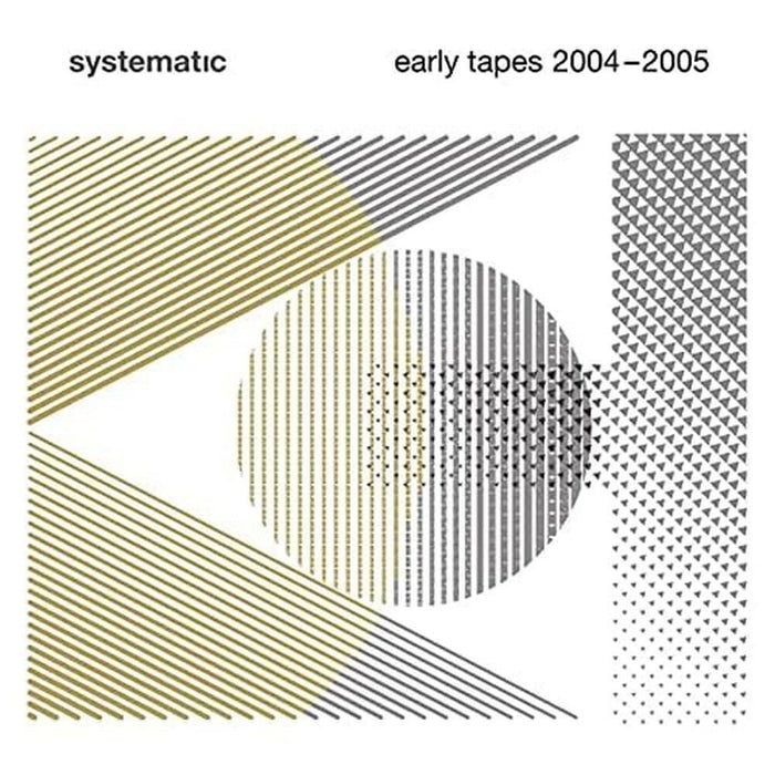 Various Artists - Systematic - Early Tapes 2004-2005 - [Vinyl]