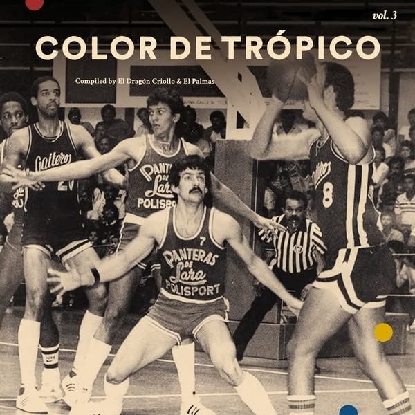 Various Artists - Color De Tropico. Vol. 3 - [Vinyl]