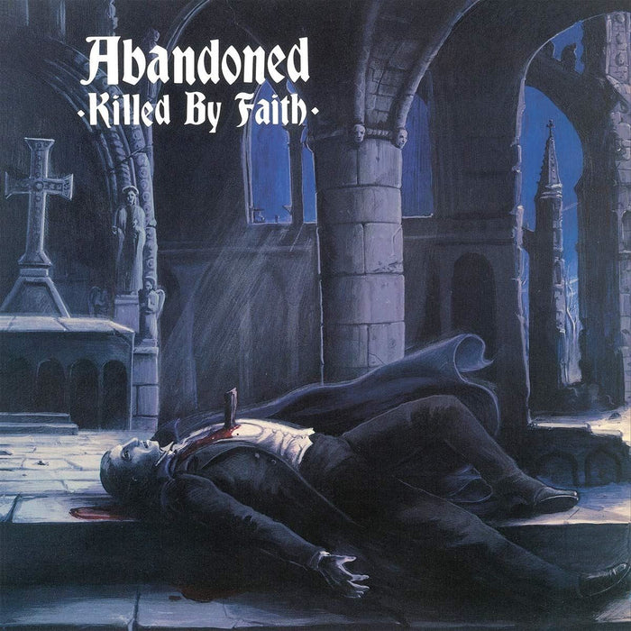 Abandoned - Killed By Faith - [Vinyl]