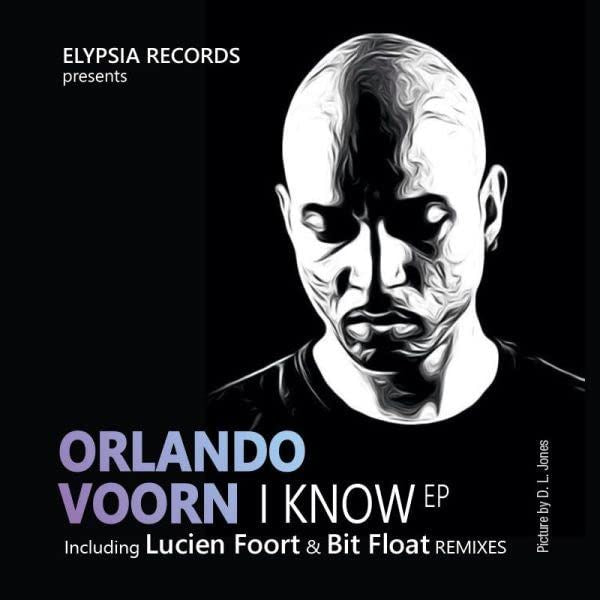 Orlando Voorn - I Know Ep - [Vinyl]