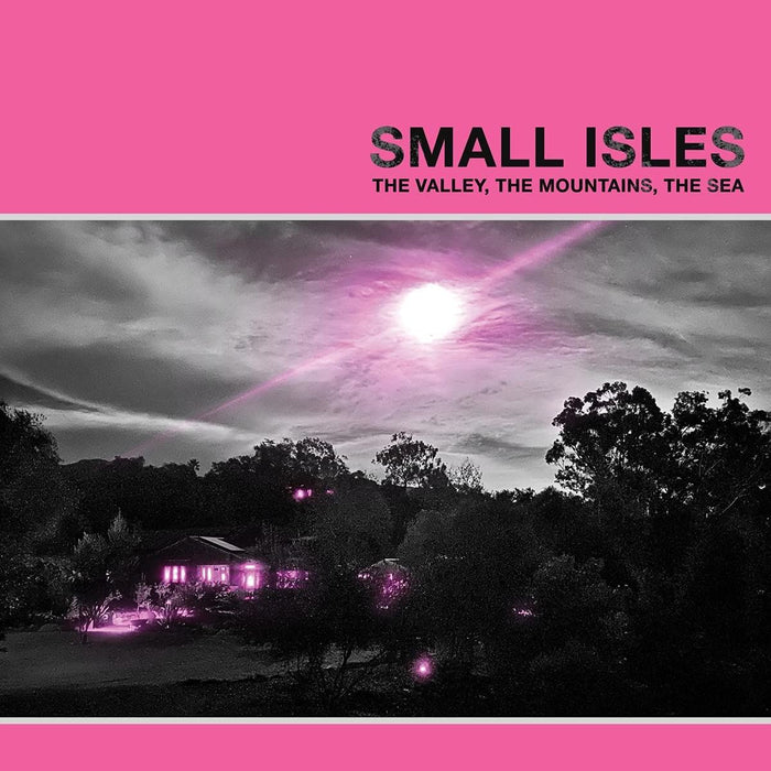 Small Isles - The Valley. The Mountains. The Sea - [Vinyl]