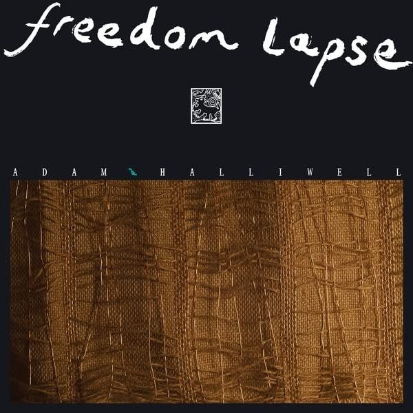 Adam Halliwell - Freedom Lapse - [Vinyl]