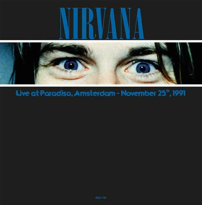 Nirvana - Live At Paradiso. Amsterdam November 25. 1991 (Blue Vinyl) - [Vinyl]