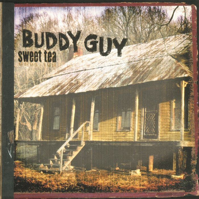 Buddy Guy - Sweet Tea - [Vinyl]