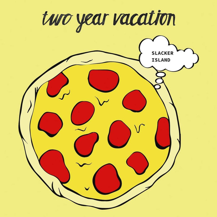 Two Year Vacation - Slacker Island - [Vinyl]