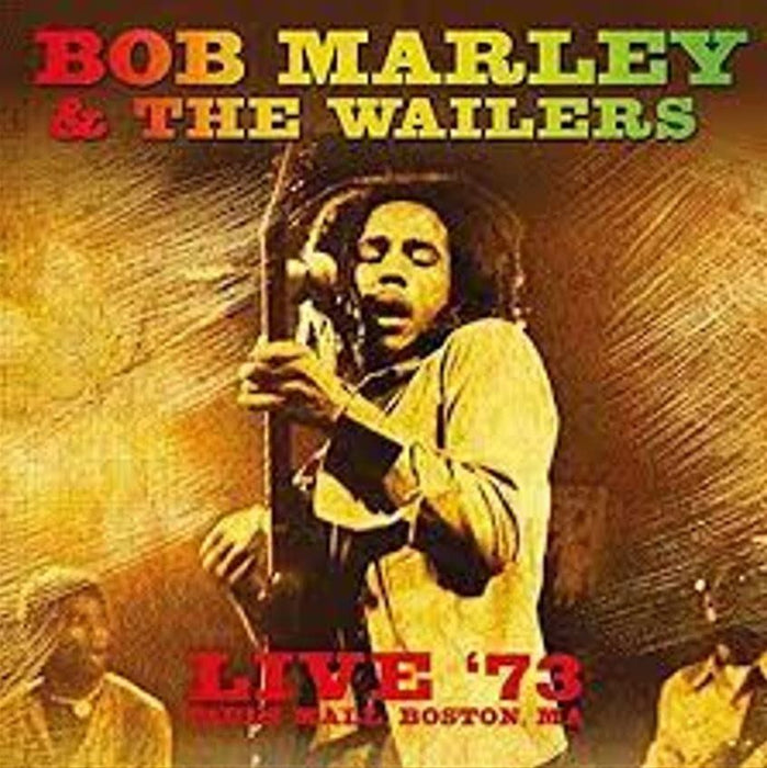 Bob Marley & The Wailers - Live 73 Pauls Mall. Boston. Ma - [Vinyl]