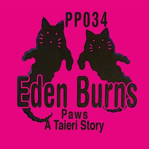 Eden Burns - Paws A Taieri Story - [Vinyl]