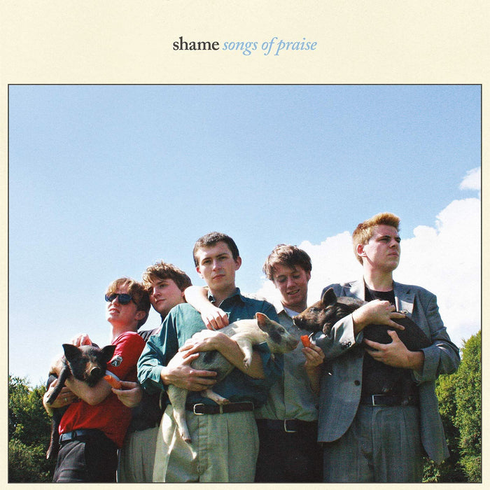 Shame - Songs Of Praise - [Vinyl]