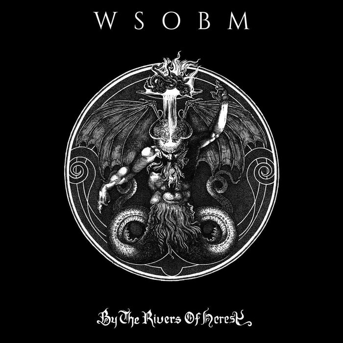 Wsobm - By The Rivers Of Heresy - [Vinyl]