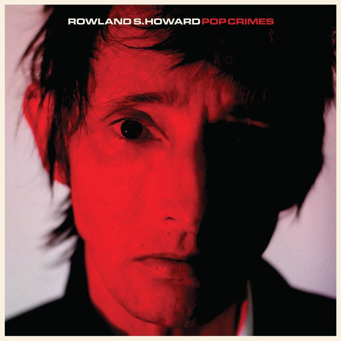 Rowland S. Howard - Pop Crimes - [Vinyl]