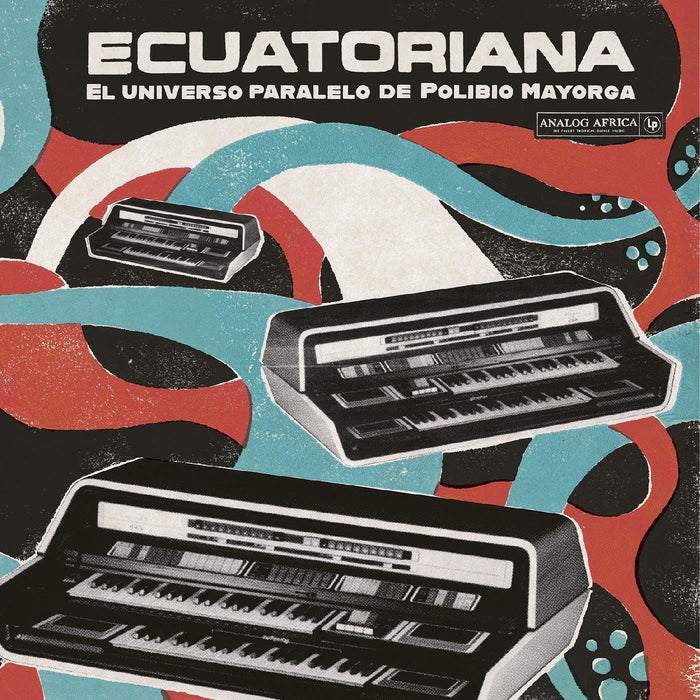 Various Artists - Ecuatoriana - El Universo Paralelo De Polibio Mayorga - [Vinyl]