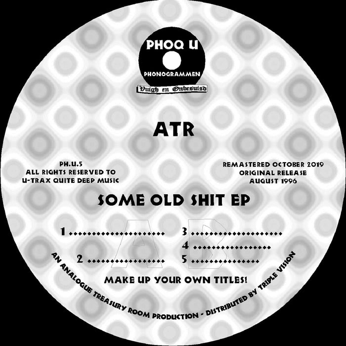 Atr - Some Old Shit Ep (2019 Remaster) - [Vinyl]