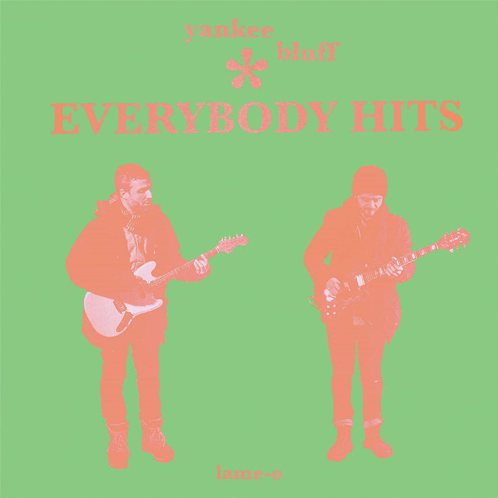 Yankee Bluff - Everybody Hits (Green Vinyl) - [Vinyl]