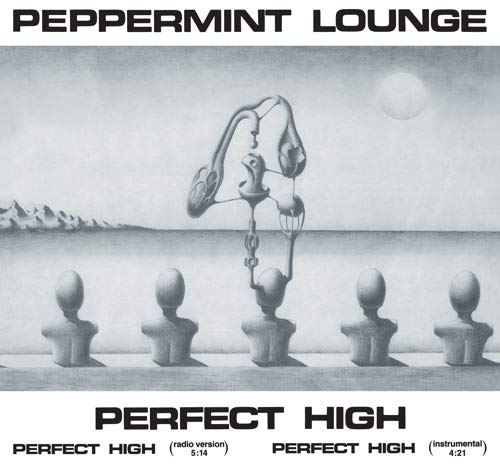 Peppermint Lounge - Perfect High - [Vinyl]