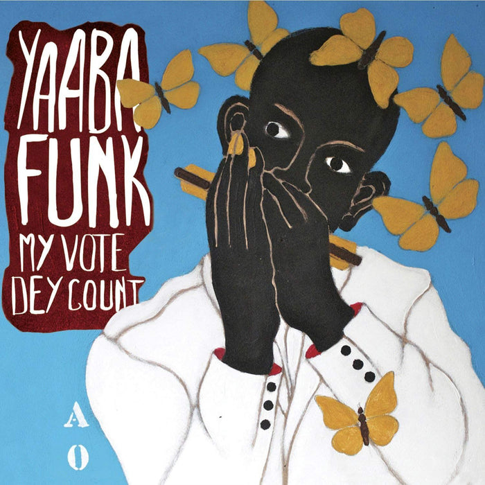 Yaaba Funk - My Vote Dey Count - [Vinyl]