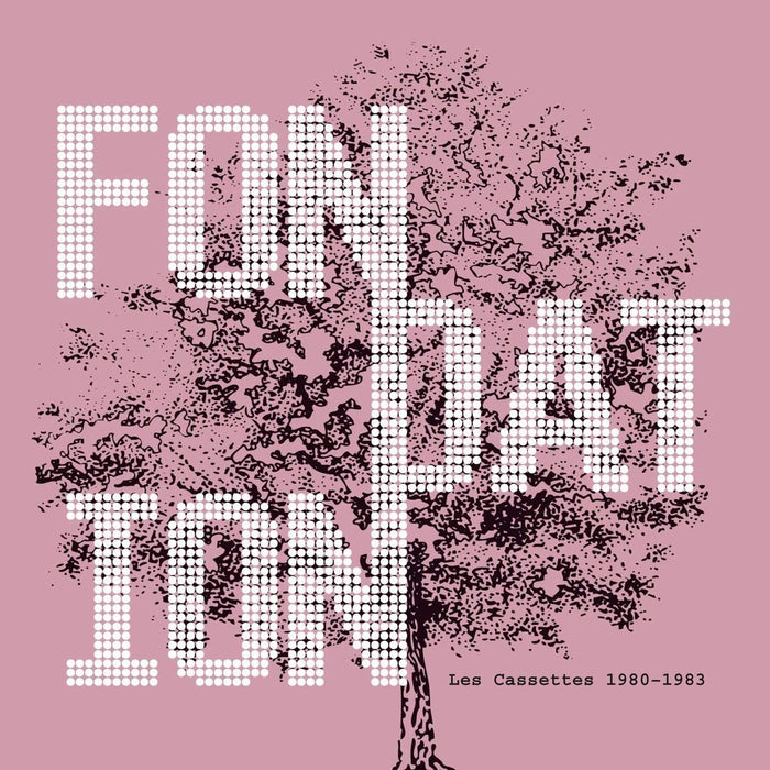 Fondation - Les Cassettes 1980-1983 - [Vinyl]