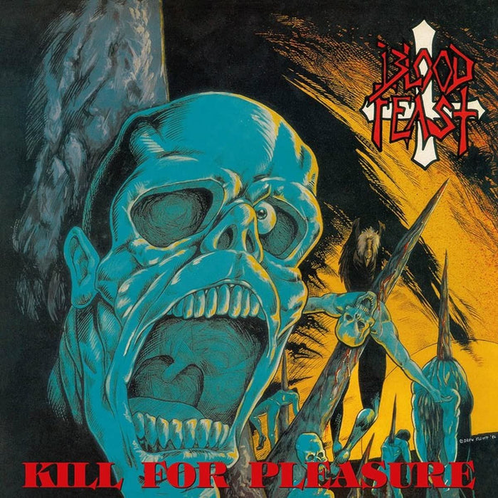 Blood Feast - Kill For Pleasure - [Vinyl]