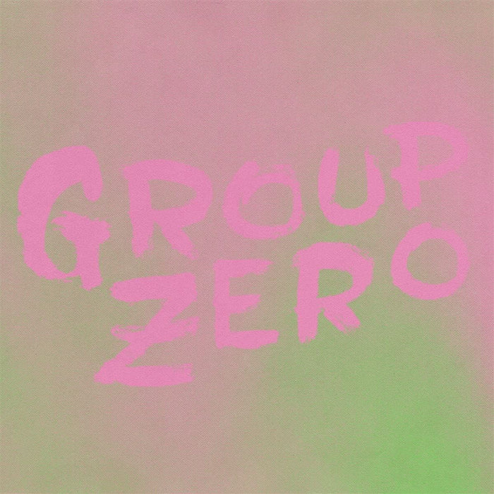 Group Zero - Everyones Already Come Apart - [Vinyl]