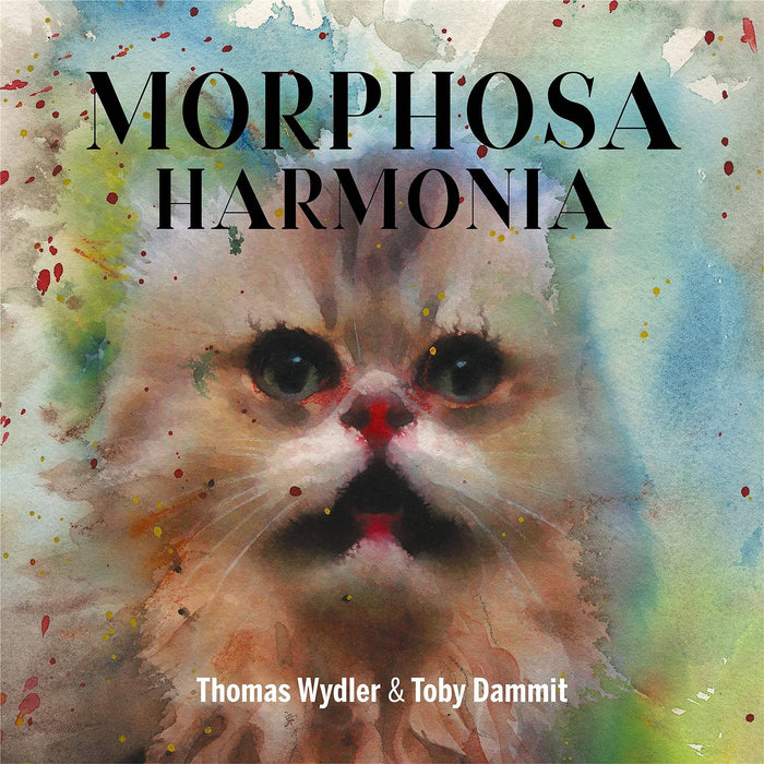 Thomas Wydler & Toby Dammit - Morphosa Harmonia - [Vinyl]