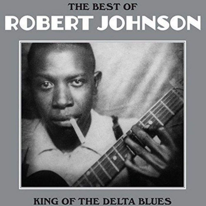 Robert Johnson - King Of The Delta Blues - [Vinyl]