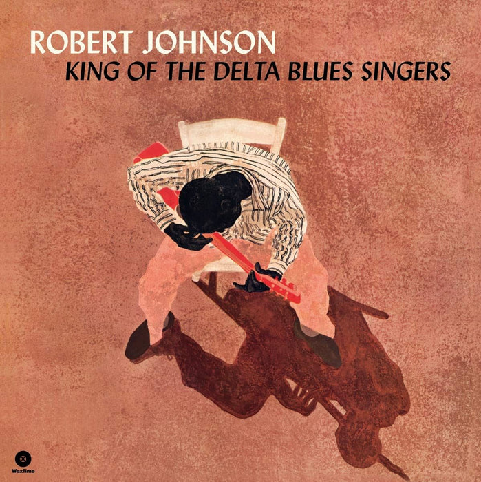 Robert Johnson - King Of The Delta Blues Singers - [Vinyl]