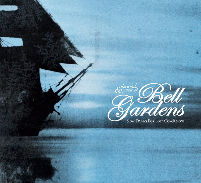 Bell Gardens - Slow Dawns For Lost Conclusions - [Vinyl]