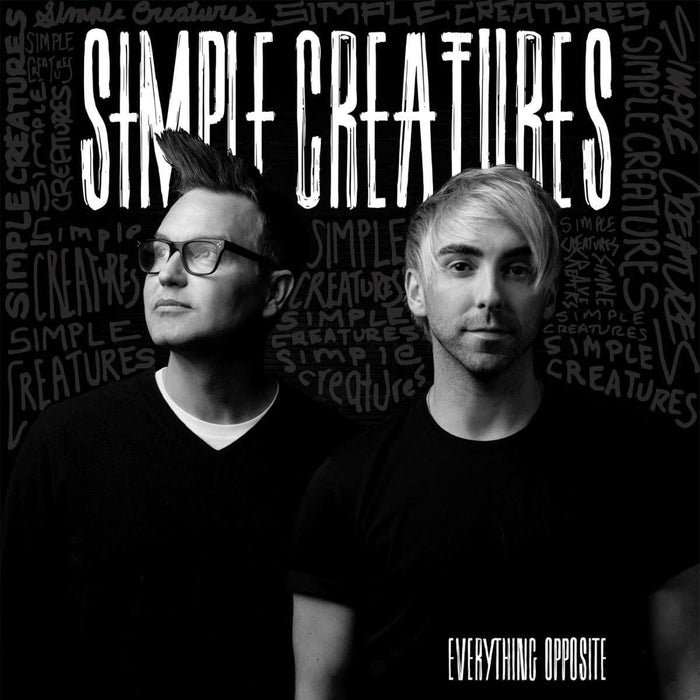 Simple Creatures - Everything Opposite - [Vinyl]