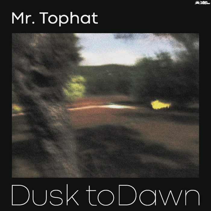 Mr. Tophat - Dusk To Dawn Part Ii - [Vinyl]