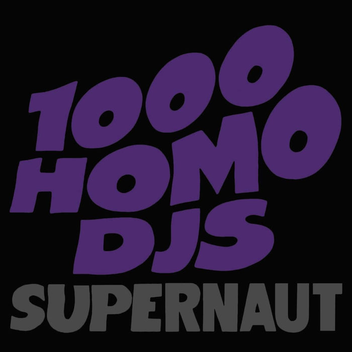 1000 Homo Djs - Supernaut (Purple Vinyl) - [Vinyl]